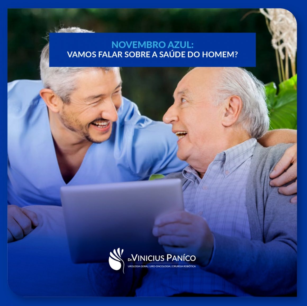 Novembro Azul: Vamos falar sobre a saúde do homem? Novembro Azul: Vamos falar sobre a saúde do homem?